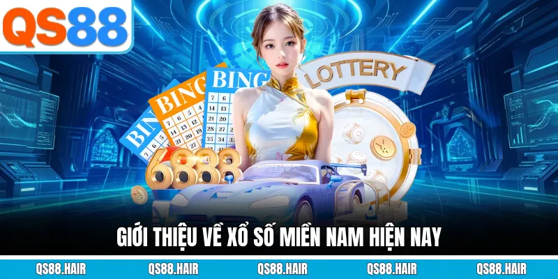 Giới thiệu về xổ số miền nam hiện nay